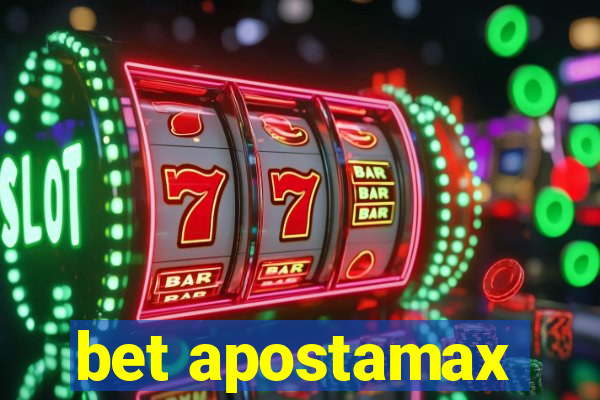 bet apostamax